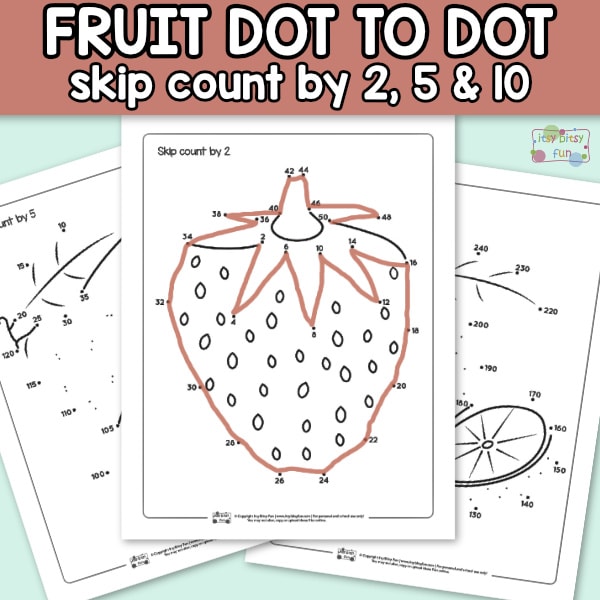 Fruit dot to dot skip count pages from Itsy Bitsy Fun.