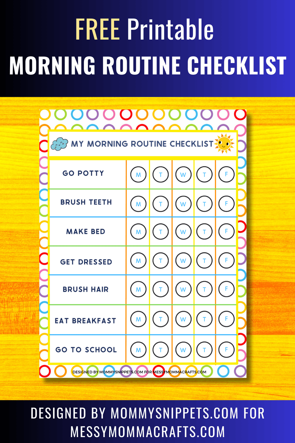 Morning Routine Checklist DESIGNED BY MOMMYSNIPPETS.COM FOR messymommacrafts.com