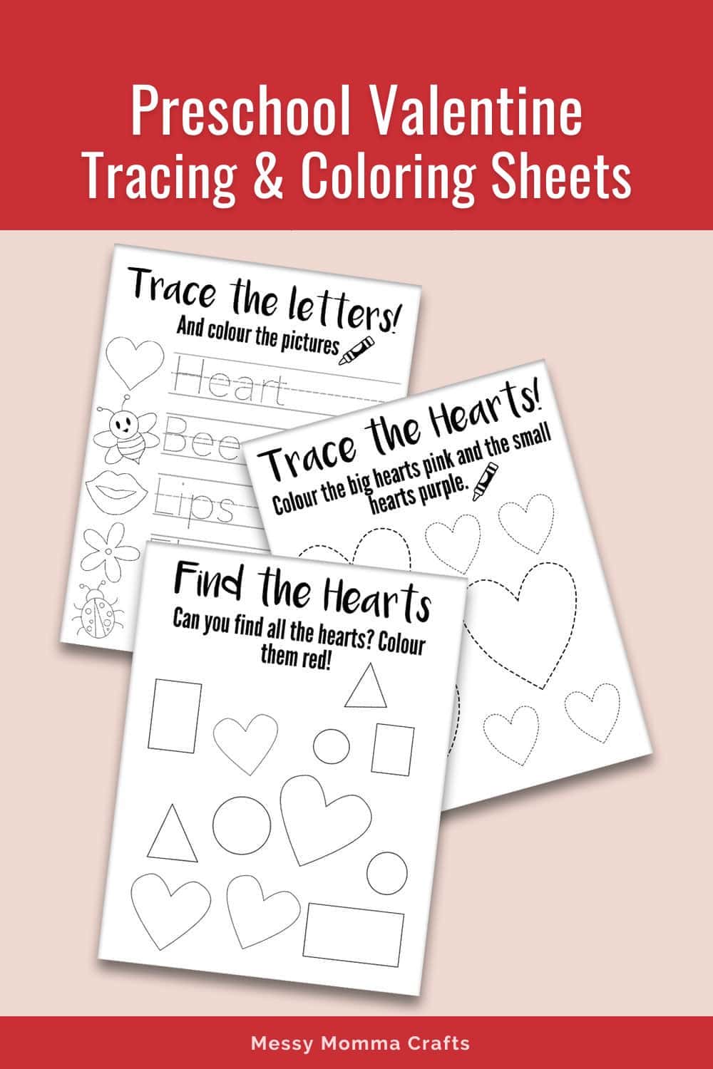 3 Preschool Valentine tracing and coloring sheets.