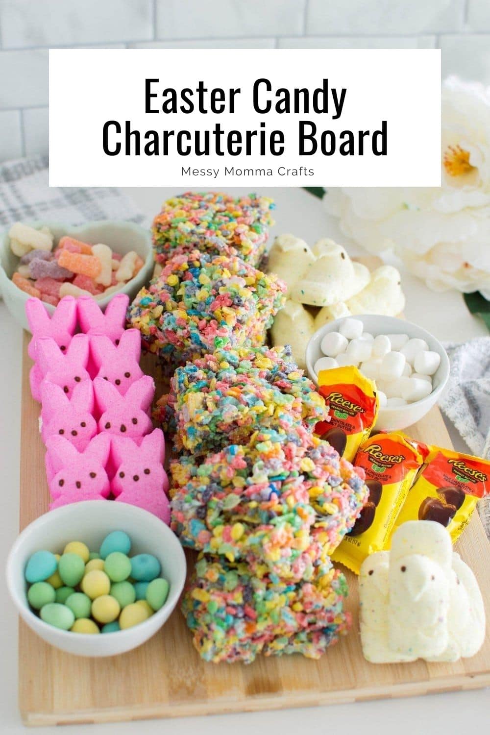 Easter candy charcuterie board.